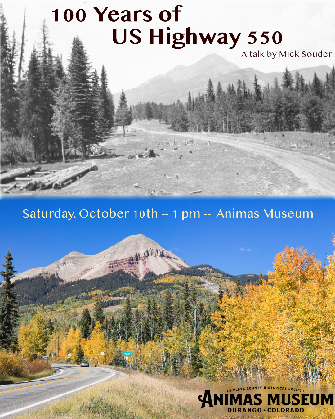 images of Hwy 550 below Engineer Mtn now and then
